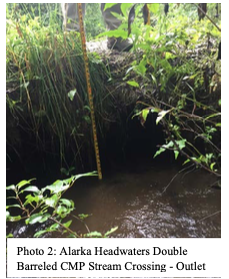 Alarka Headwaters double barreled culvert outlet Alarka Headwaters double barreled culvert outlet